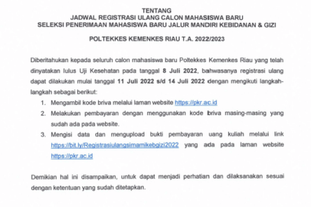 Jadwal Registrasi Ulang Calon Mahsiswa Baru Seleksi Penerimaan Mahasiswa Baru Jalur Mandiri Kebidanan & Gizi Poltekkes Kemenkes Riau T.A 2022/2023