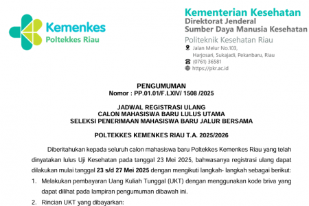 Pengumuman Registrasi Ulang Calon Mahasiswa Baru Poltekkes Kemenkes Riau TA. 2025/2026
