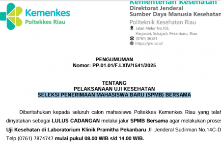PENGUMUMAN UJI KESEHATAN LULUS CADANGAN SELEKSI PENERIMAAN MAHASISWA BARU (SPMB) BERSAMA